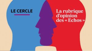 Le Cercle - LES ECHOS