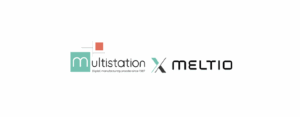 Multistation fête 4 ans de collaboration avec Meltio