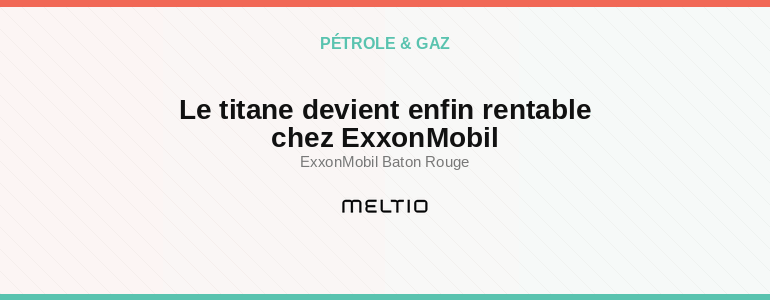 Le titane devient enfin rentable chez ExxonMobil Meltio