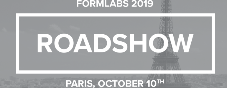 Roadshow Formlabs 2019