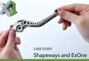 EXONE Shapeways