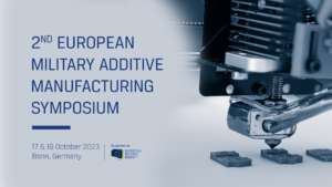 European Military Additive Manufacturing Symposium